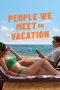 People We Meet on Vacation (2026)