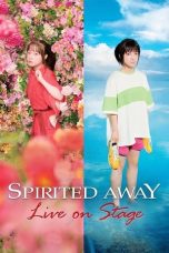 Spirited Away: 3rd July Cast Live on Stage (2022)